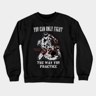 Fight Crewneck Sweatshirt